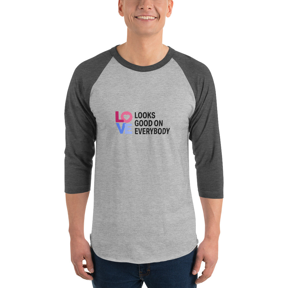 LOVE LOOKS GOOD - 3/4 Sleeve Shirt