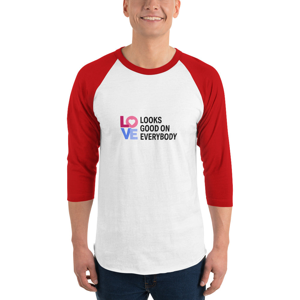 LOVE LOOKS GOOD - 3/4 Sleeve Shirt