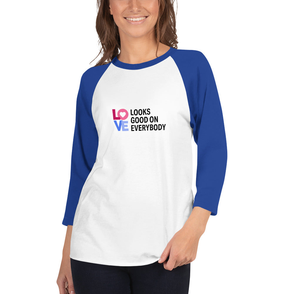 LOVE LOOKS GOOD - 3/4 Sleeve Shirt